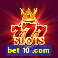 bet 10 .com